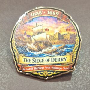 Siege of Derry pin badge